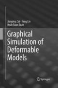 Graphical Simulation of Deformable Models