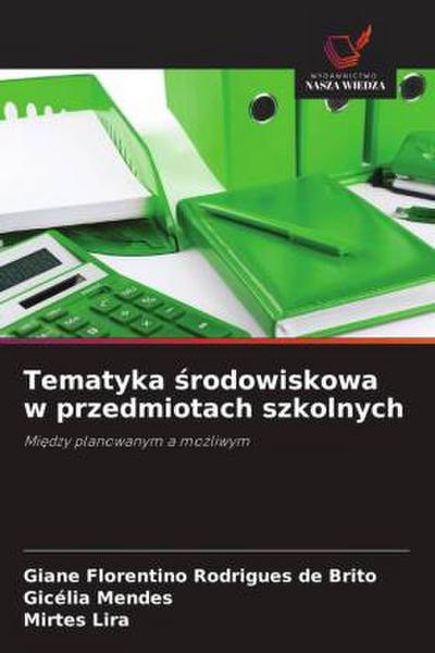 Tematyka ¿rodowiskowa w przedmiotach szkolnych