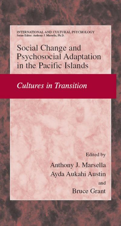 Social Change and Psychosocial Adaptation in the Pacific Islands