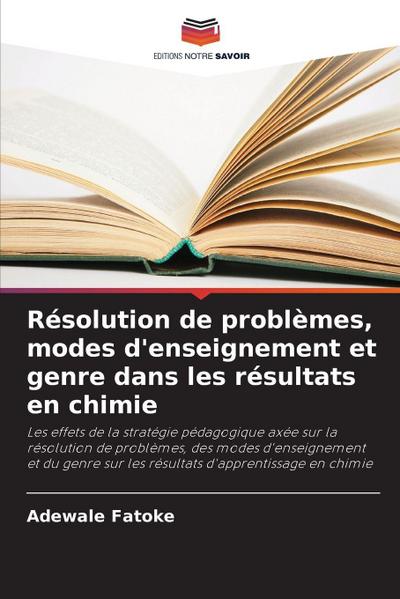 Résolution de problèmes, modes d’enseignement et genre dans les résultats en chimie
