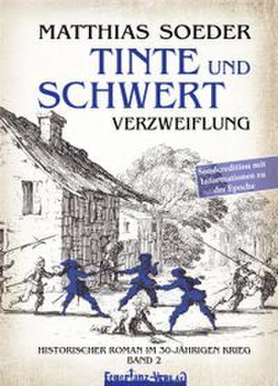 TINTE und SCHWERT, Sonderedition - Verzweiflung (Band 2)