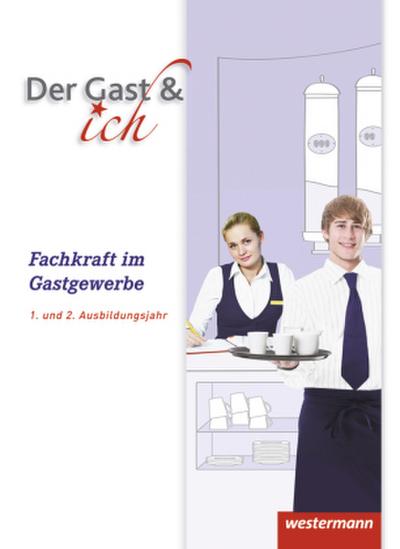 Fachkraft im Gastgewerbe, 1. und 2. Ausbildungsjahr