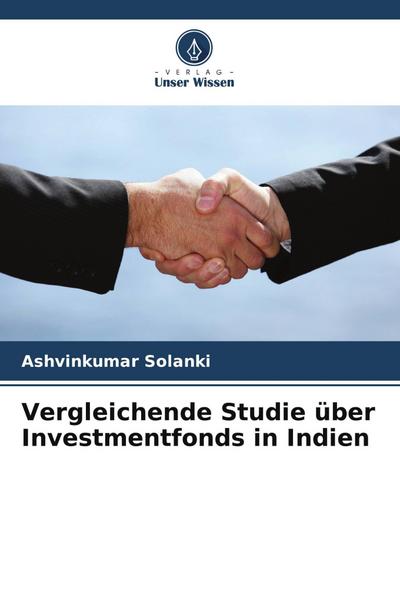 Vergleichende Studie über Investmentfonds in Indien