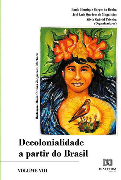 Decolonialidade a partir do Brasil