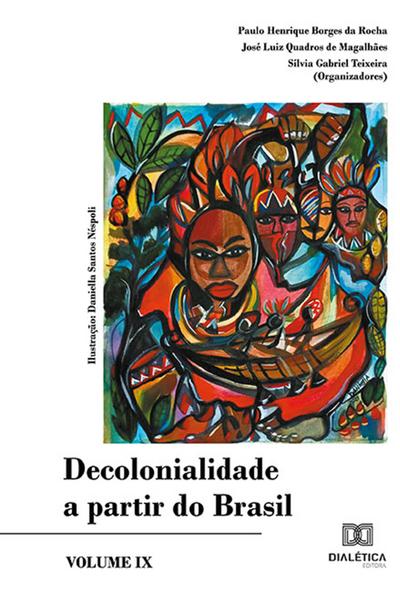 Decolonialidade a partir do Brasil