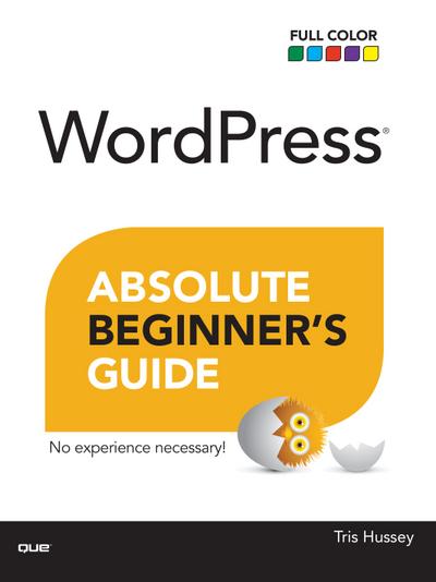 WordPress Absolute Beginner’s Guide