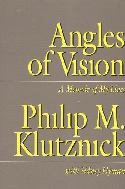 Klutznick, P: Angles of Vision