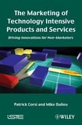 The Marketing of Technology Intensive Products and