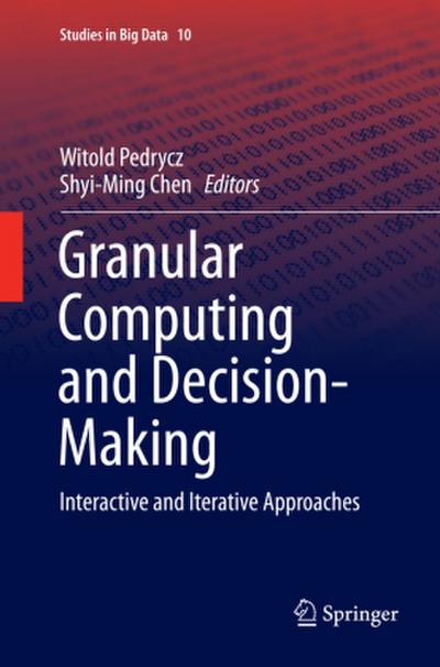 Granular Computing and Decision-Making