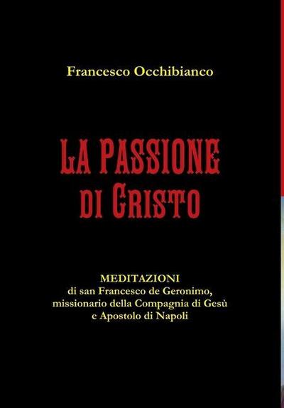 La Passione di Cristo