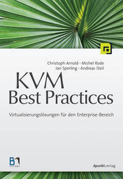 KVM Best Practices