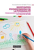 Investigation psychodynamique de la personnalité