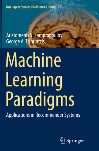 Machine Learning Paradigms