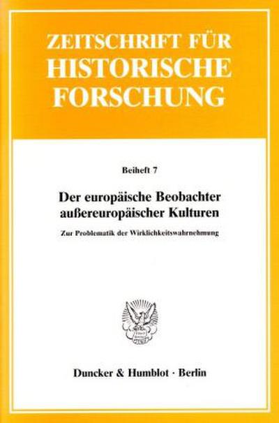 Der europäische Beobachter außereuropäischer Kulturen.