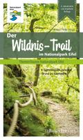 Der Wildnis-Trail im Nationalpark Eifel