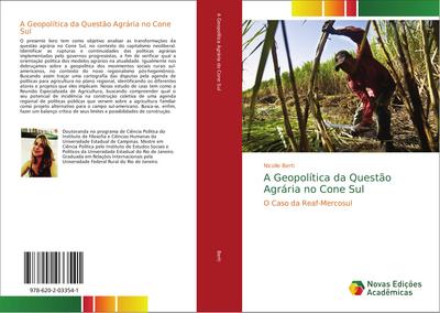 A Geopolítica da Questão Agrária no Cone Sul