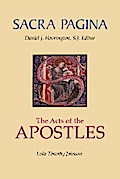 Sacra Pagina: The Acts Of The Apostles