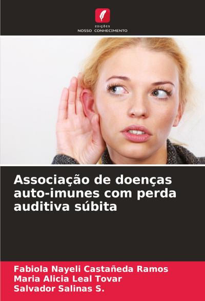 Associação de doenças auto-imunes com perda auditiva súbita