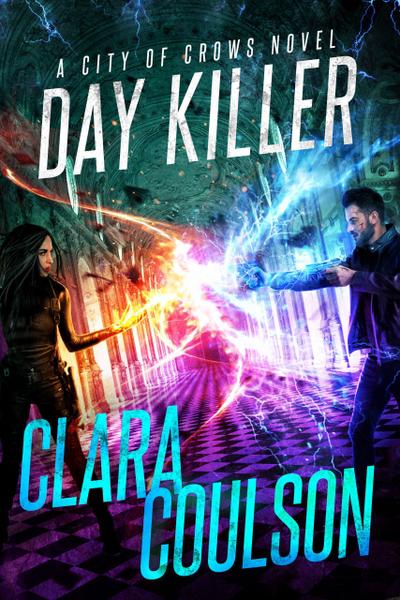 Day Killer (City of Crows, #5)