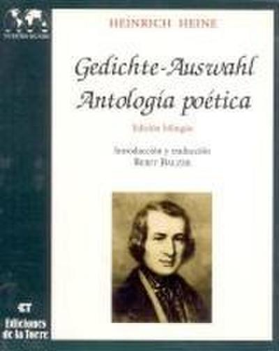 Gedichte-Auswahl = Antología poética : edición bilingüe
