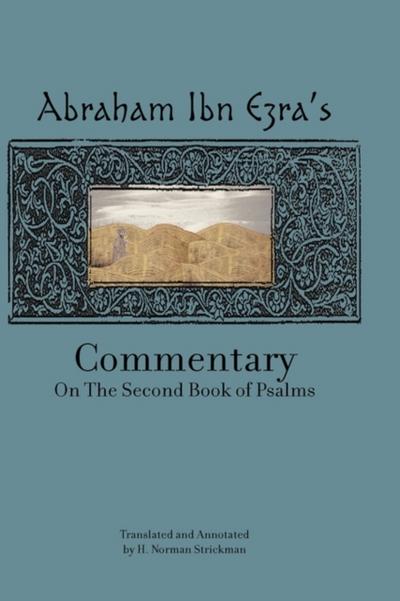 Rabbi Abraham Ibn Ezra’s Commentary on the Second Book of Psalms