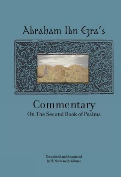 Rabbi Abraham Ibn Ezra’s Commentary on the Second Book of Psalms