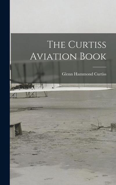 The Curtiss Aviation Book