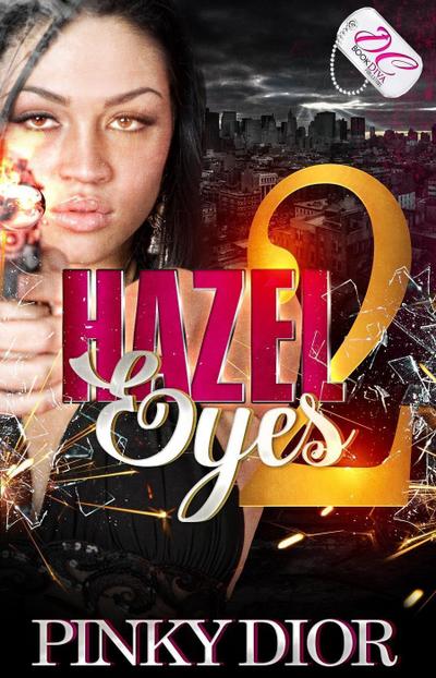 Hazel Eyes 2, Pinky Dior {DC Bookdiva Pub;ications}