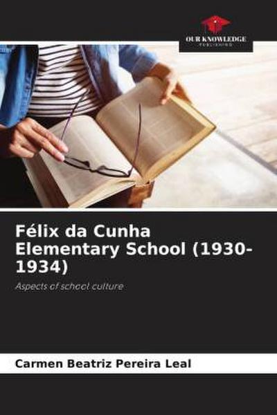 Félix da Cunha Elementary School (1930-1934)