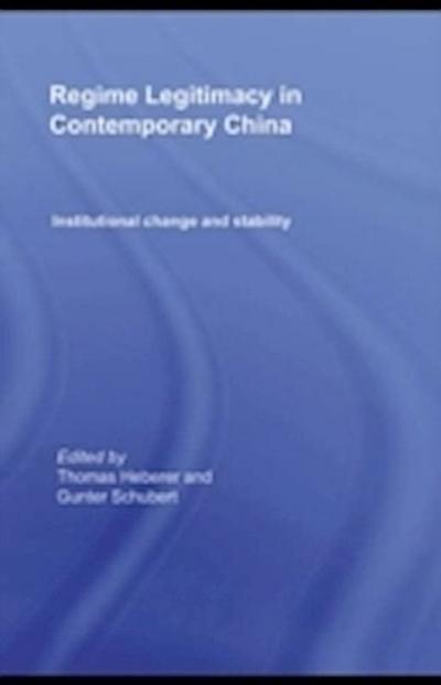 Regime Legitimacy in Contemporary China
