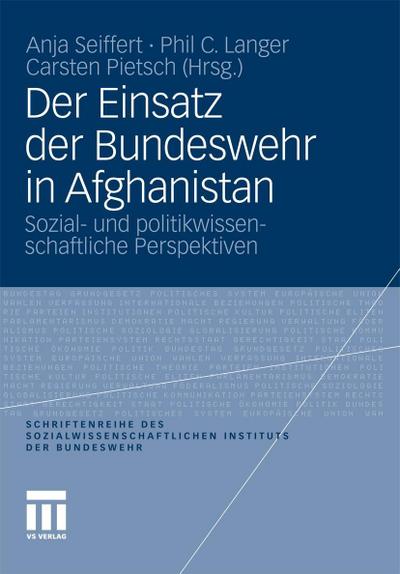 Der Einsatz der Bundeswehr in Afghanistan