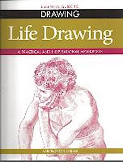 Essential Guide to Life Drawing