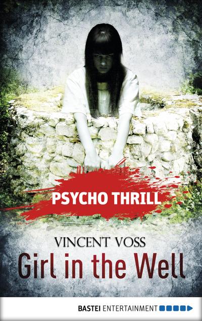 Psycho Thrill 4 - Girl in the Well