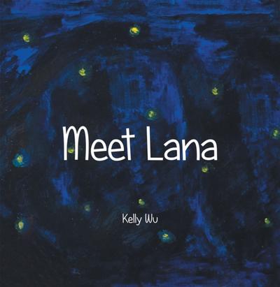 Meet Lana