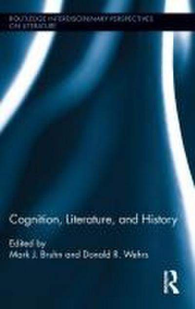 Cognition, Literature, and History