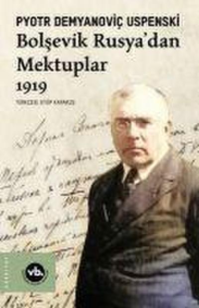 Bolsevik RusyaDan Mektuplar 1919
