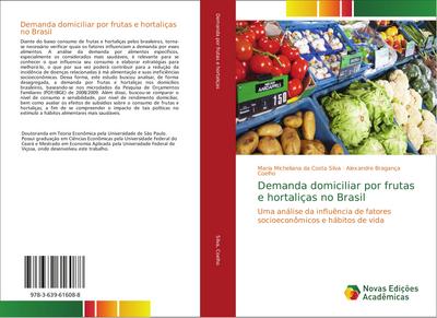 Demanda domiciliar por frutas e hortaliças no Brasil