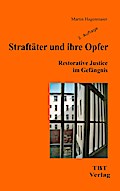 Straftäter und ihre Opfer