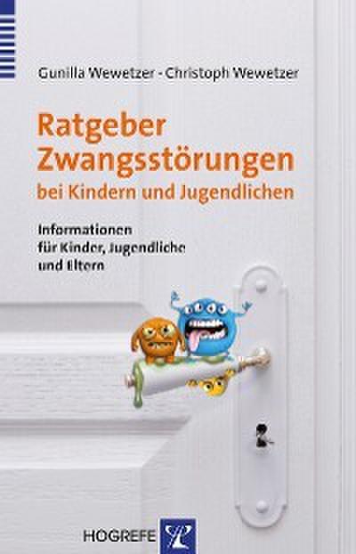 Ratgeber Zwangsstörungen bei Kindern und Jugendlichen