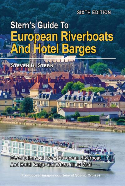 Stern’s Guide to European Riverboats and Hotel Barges