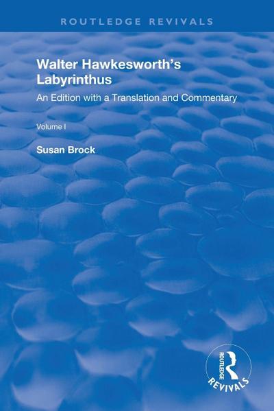 Walter Hawkesworth’s Labyrinthus