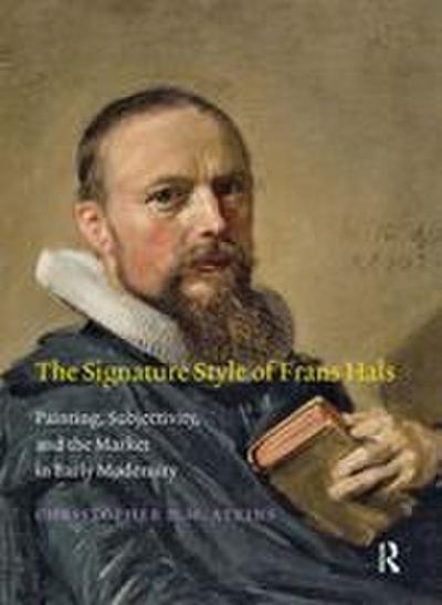 The Signature Style of Frans Hals