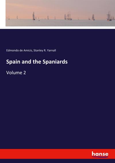 Spain and the Spaniards