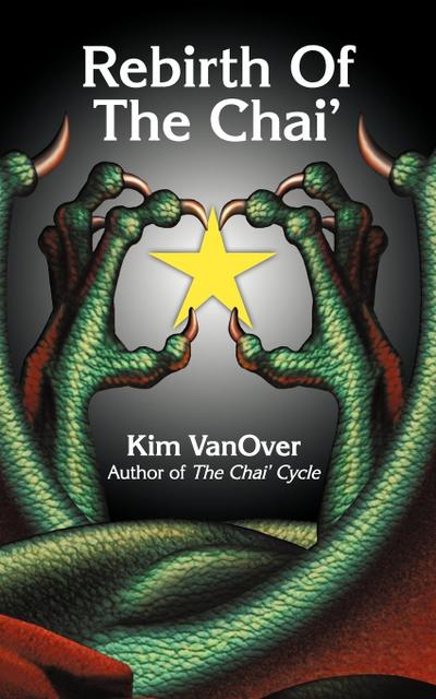Rebirth of the Chai' - Vanover Kim Vanover