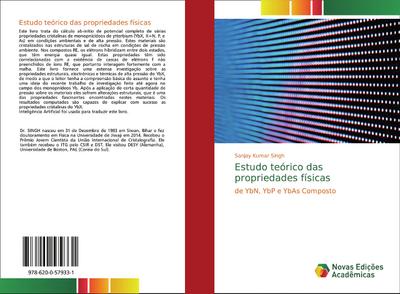 Estudo teórico das propriedades físicas