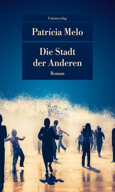 Die Stadt der Anderen