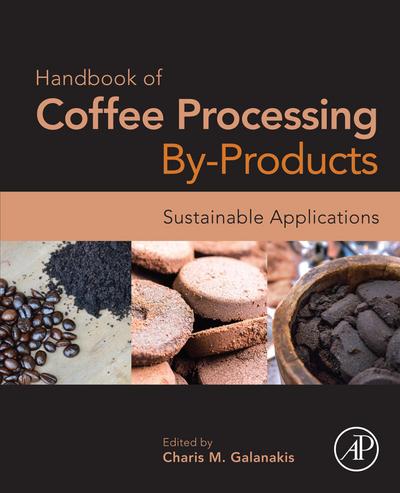 Handbook of Coffee Processing By-Products