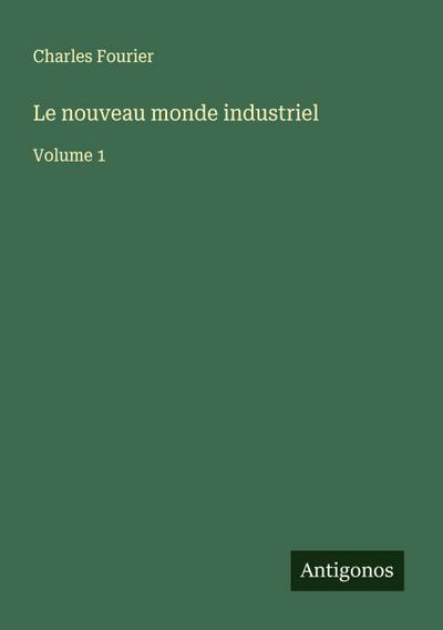Le nouveau monde industriel