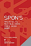Spon’s Architects’ and Builders’ Price Book 2005
