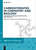 Carbohydrates in Chemistry and Biology